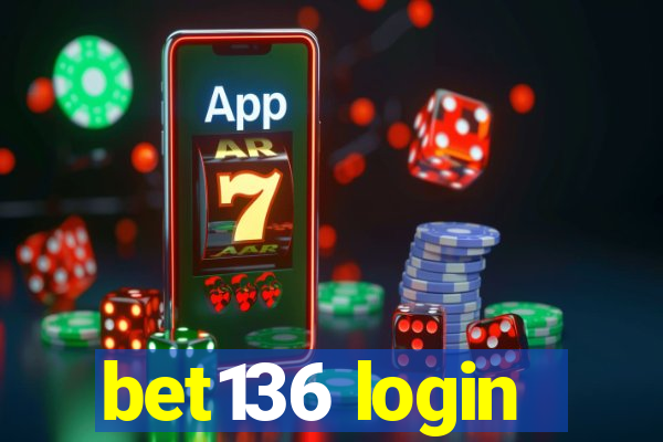 bet136 login